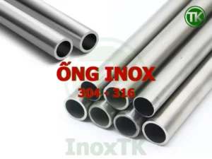 Ống inox 304 và inox 316