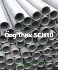 Ống inox SCH10 là gì?