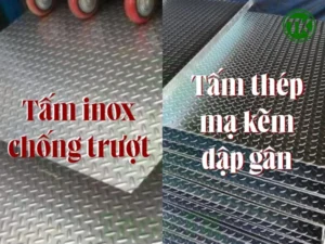 So sánh tấm inox chống trượt với tấm thép mạ kẽm dập gân