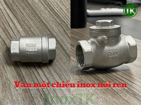 Van một chiều inox nối ren – Vì sao chọn đúng vật liệu lại quan trọng?